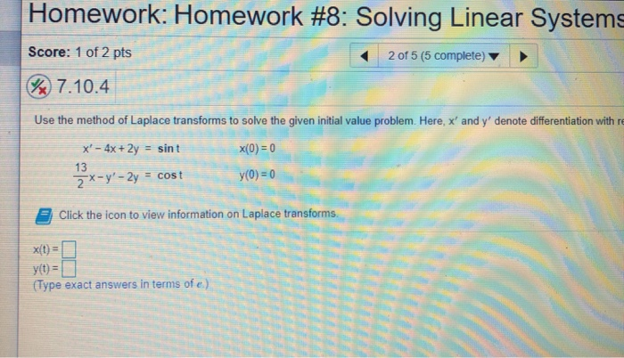Solved Homework: Homework #8: Solving Linear Systems Score: | Chegg.com