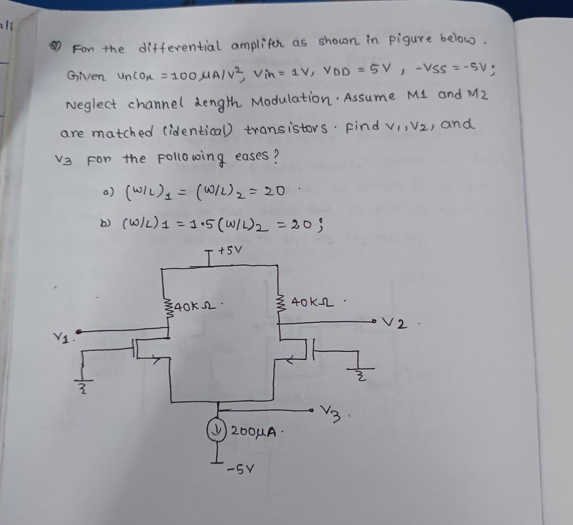 Solved Fon the differential amplifer as shown in pigure | Chegg.com