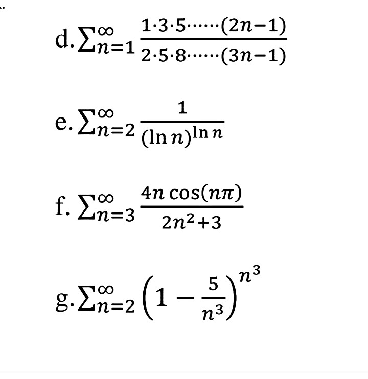 Solved Determine Whether The Following Series Converge Or Chegg Com