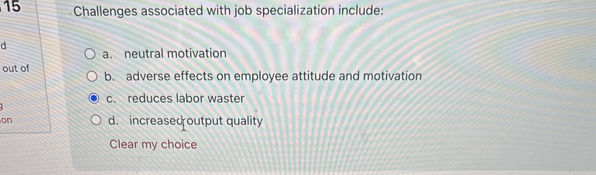 15Challenges associated with job specialization | Chegg.com