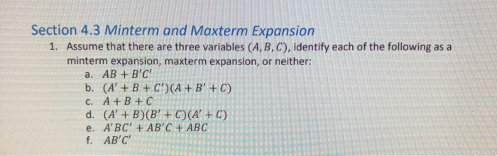 Solved Section 4.3 Minterm And Maxterm Expansion 1. Assume | Chegg.com