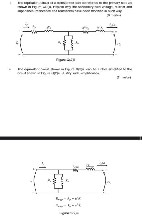 Solved Li The Equivalent Circuit Of A Transformer Can Be 4999