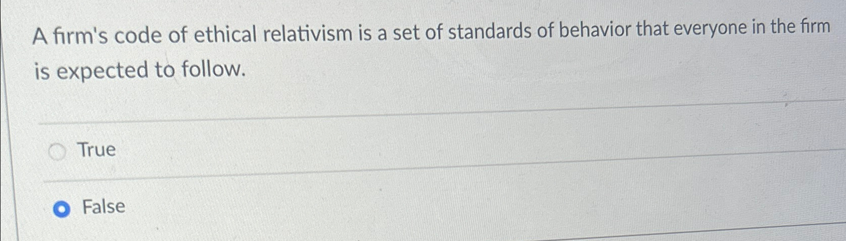Solved A firm's code of ethical relativism is a set of | Chegg.com