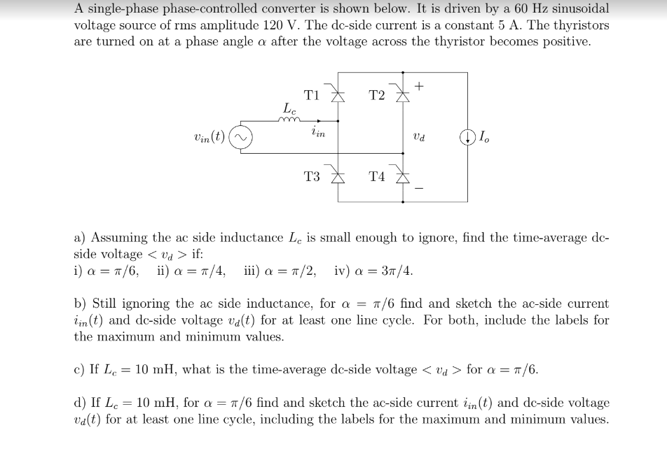 Solved A single-phase phase-controlled converter is shown | Chegg.com