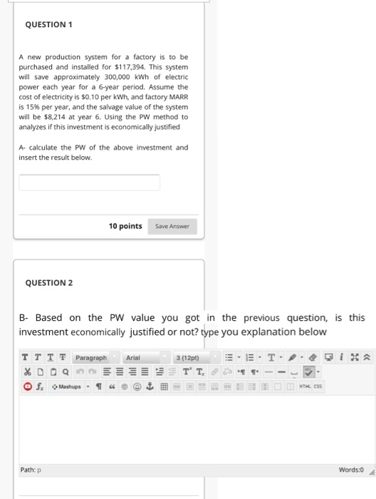 Solved QUESTION 1 A new production system for a factory is | Chegg.com