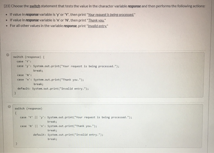 Solved . [23] Choose the switch statement that tests the | Chegg.com
