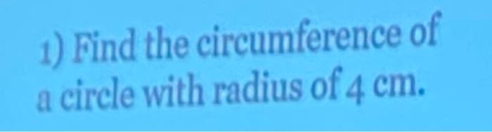 find the circumference of the circle having radius 14 cm