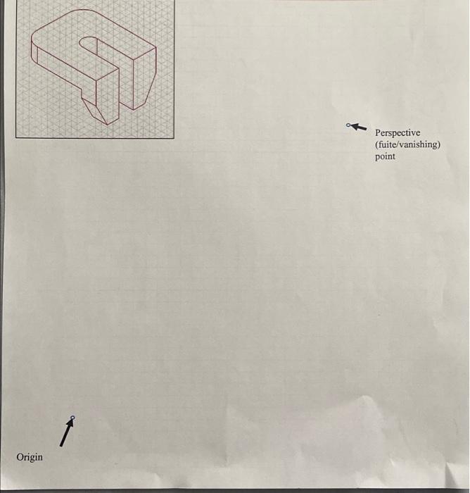 Solved please provide the perspective projection of the part | Chegg.com