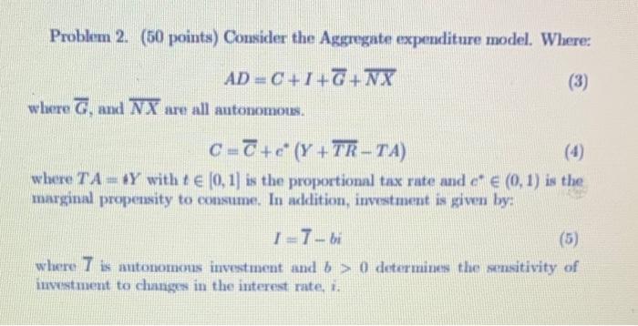 Solved Problem 2. ( 50 points) Consider the Aggregate | Chegg.com