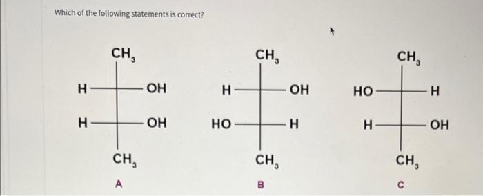 Solved Which of the following statements is correct? | Chegg.com