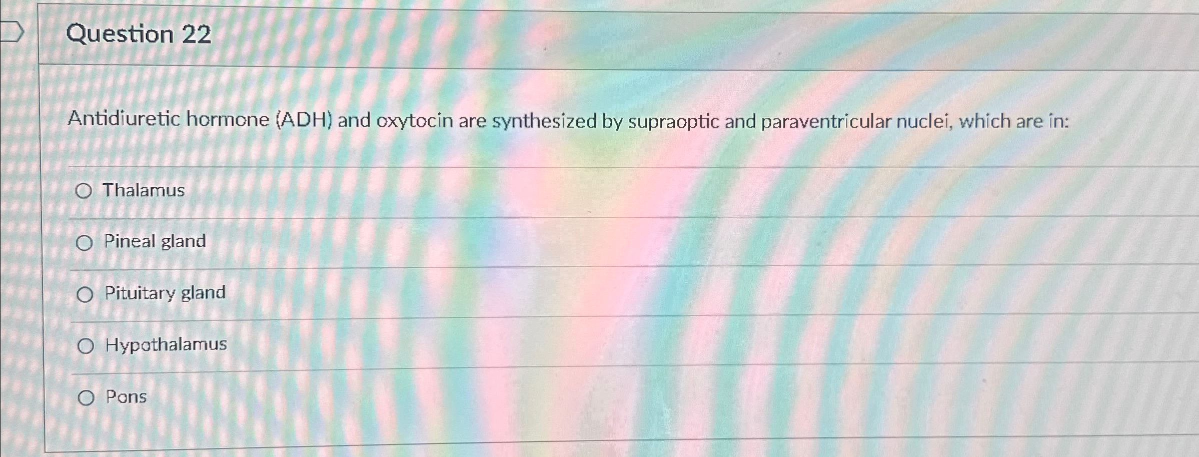 Solved Question 22Antidiuretic hormone (ADH) ﻿and oxytocin | Chegg.com