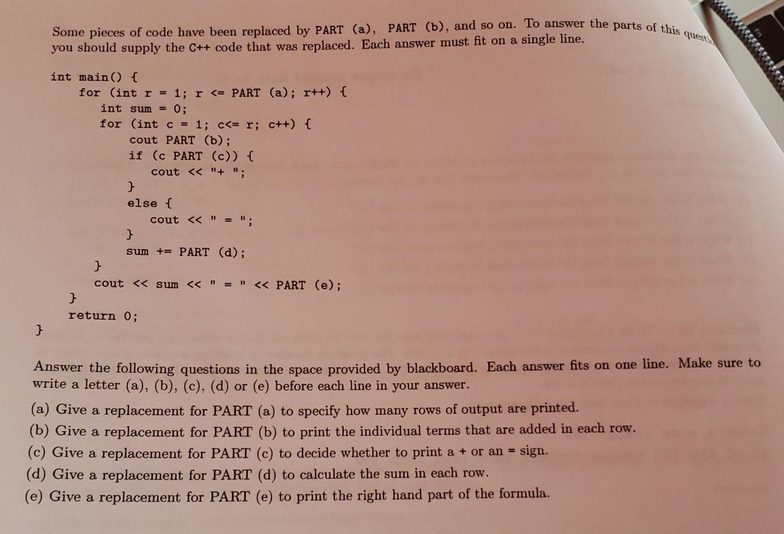 Solved A few pieces are missing from the following program