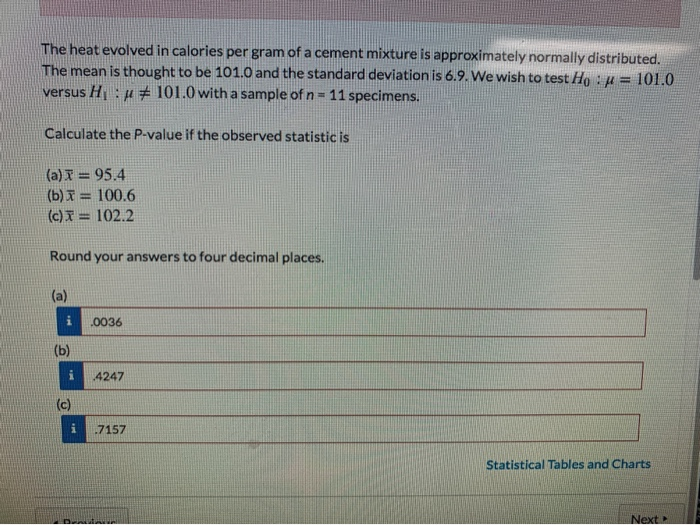 Solved The heat evolved in calories per gram of a cement