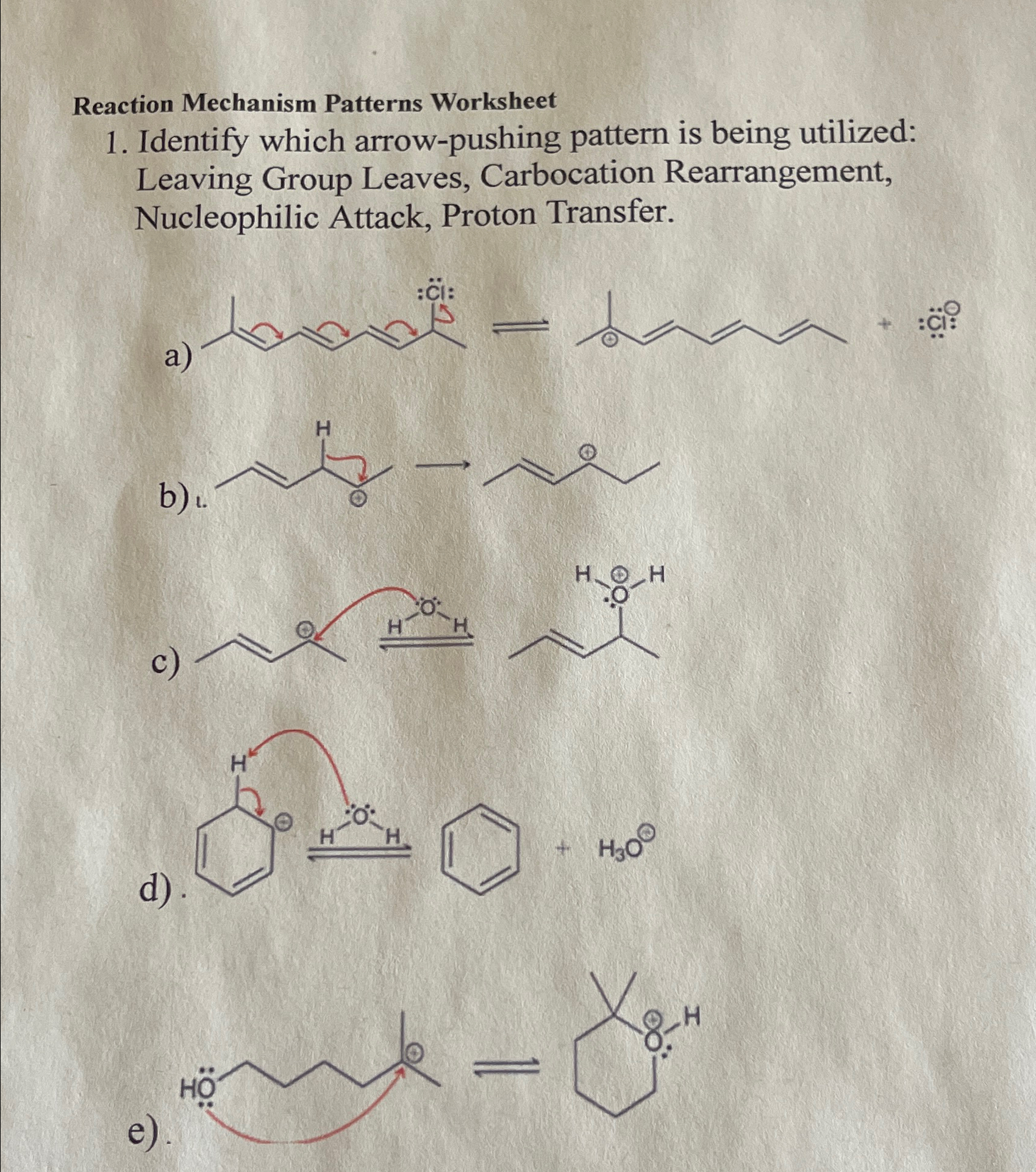 Solved Reaction Mechanism Patterns WorksheetIdentify which | Chegg.com