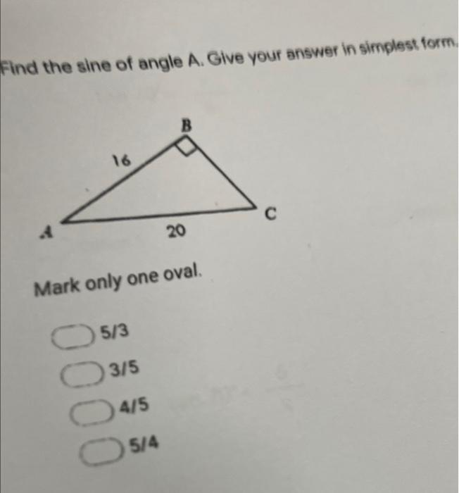Solved Find the sine of angle A. Give your answer in | Chegg.com