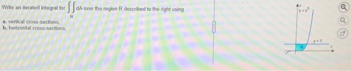 Solved Write An Iterated Integral For DA Over The Region R | Chegg.com