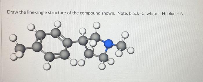 Solved Draw the line-angle structure of the compound shown. | Chegg.com