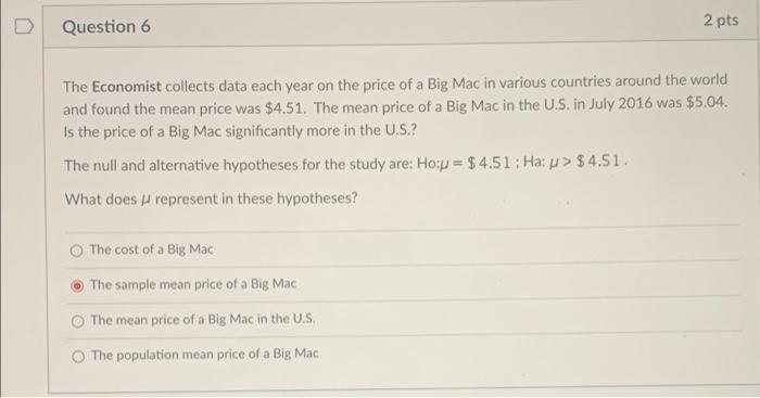 Solved D Question 6 2 pts The Economist collects data each | Chegg.com