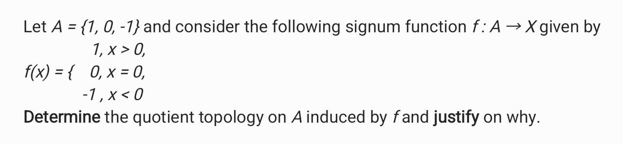 Solved Let A={1,0,-1} ﻿and consider the following signum | Chegg.com