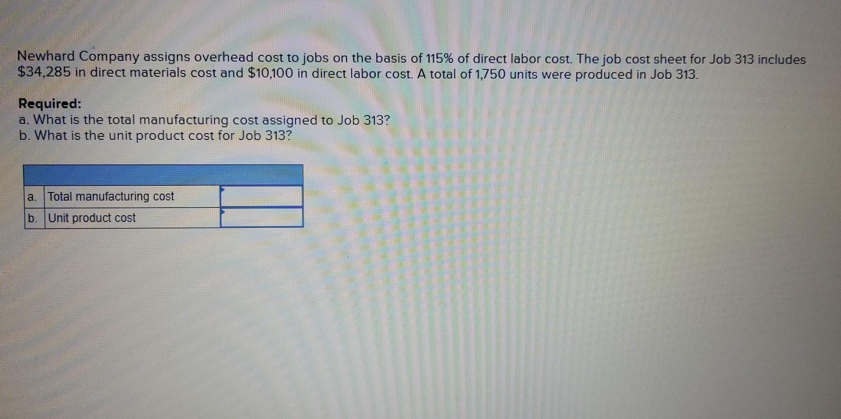 Solved Braverman Company Has Two Manufacturing Chegg