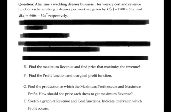 Solved Question Alia Runs A Wedding Dresses Business Her Chegg Com
