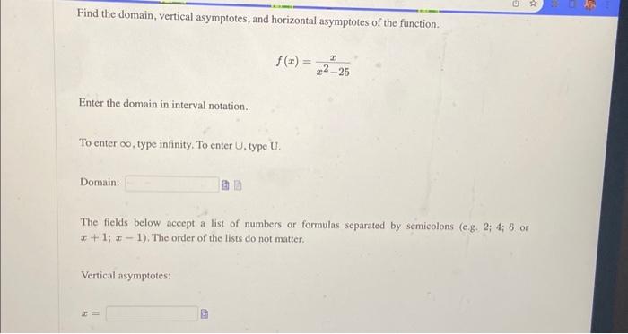 Solved Find the domain, vertical asymptotes, and horizontal | Chegg.com