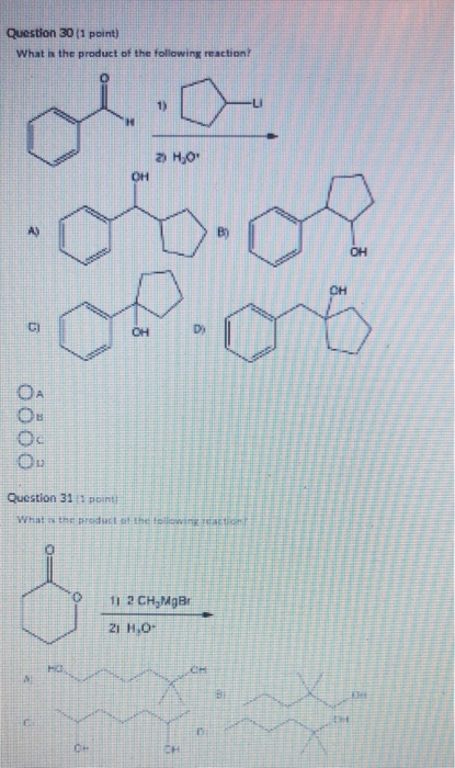 Solved Question 30 (1 point) What is the product of the | Chegg.com