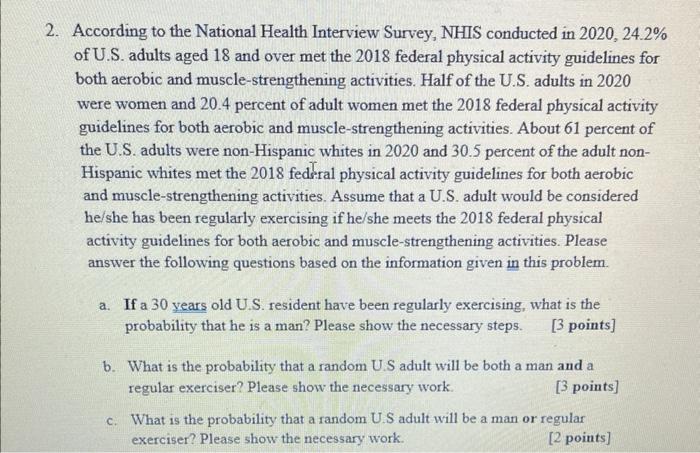 Solved 2 According To The National Health Interview Survey Chegg Com   Image