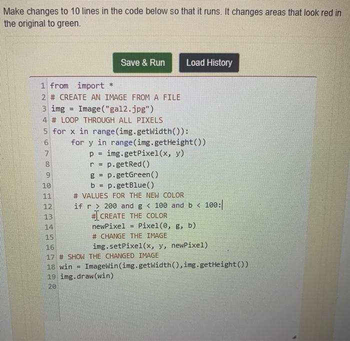 Solved Make changes to 10 lines in the code below so that it | Chegg.com