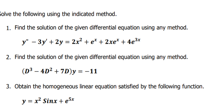 Solved Solve the following using the indicated method. 1. | Chegg.com