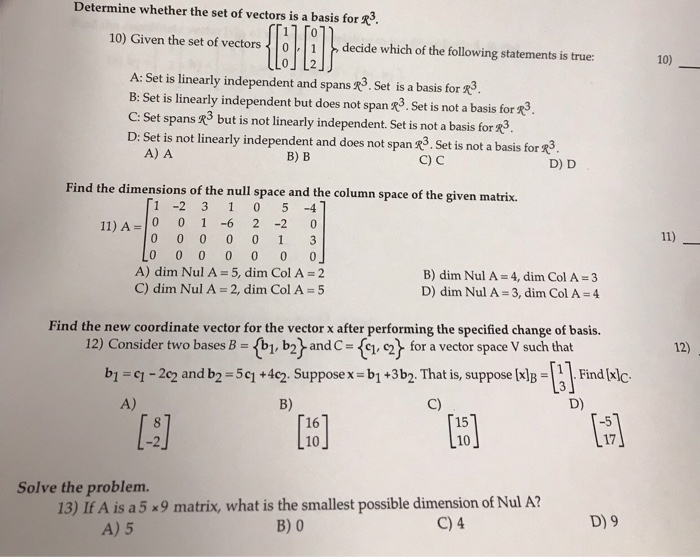 Solved Determine Whether The Set Of Vectors Is A Basis For