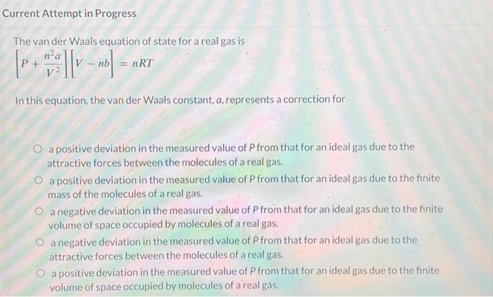 Solved The van der Waals equation of state for a real gas is | Chegg.com