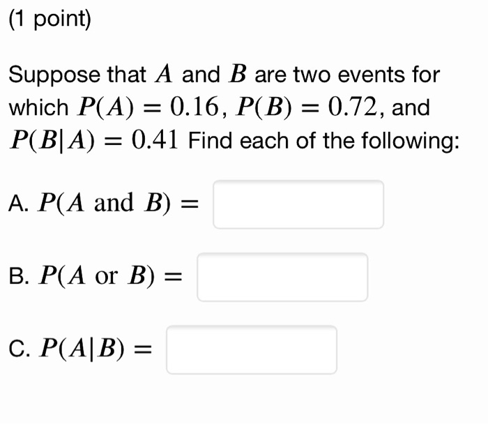 Solved 1 Point If P A 0 3 P B 0 1 And P Aub Chegg Com