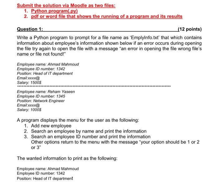 Solved Submit the solution via Moodle as two files: 1. | Chegg.com