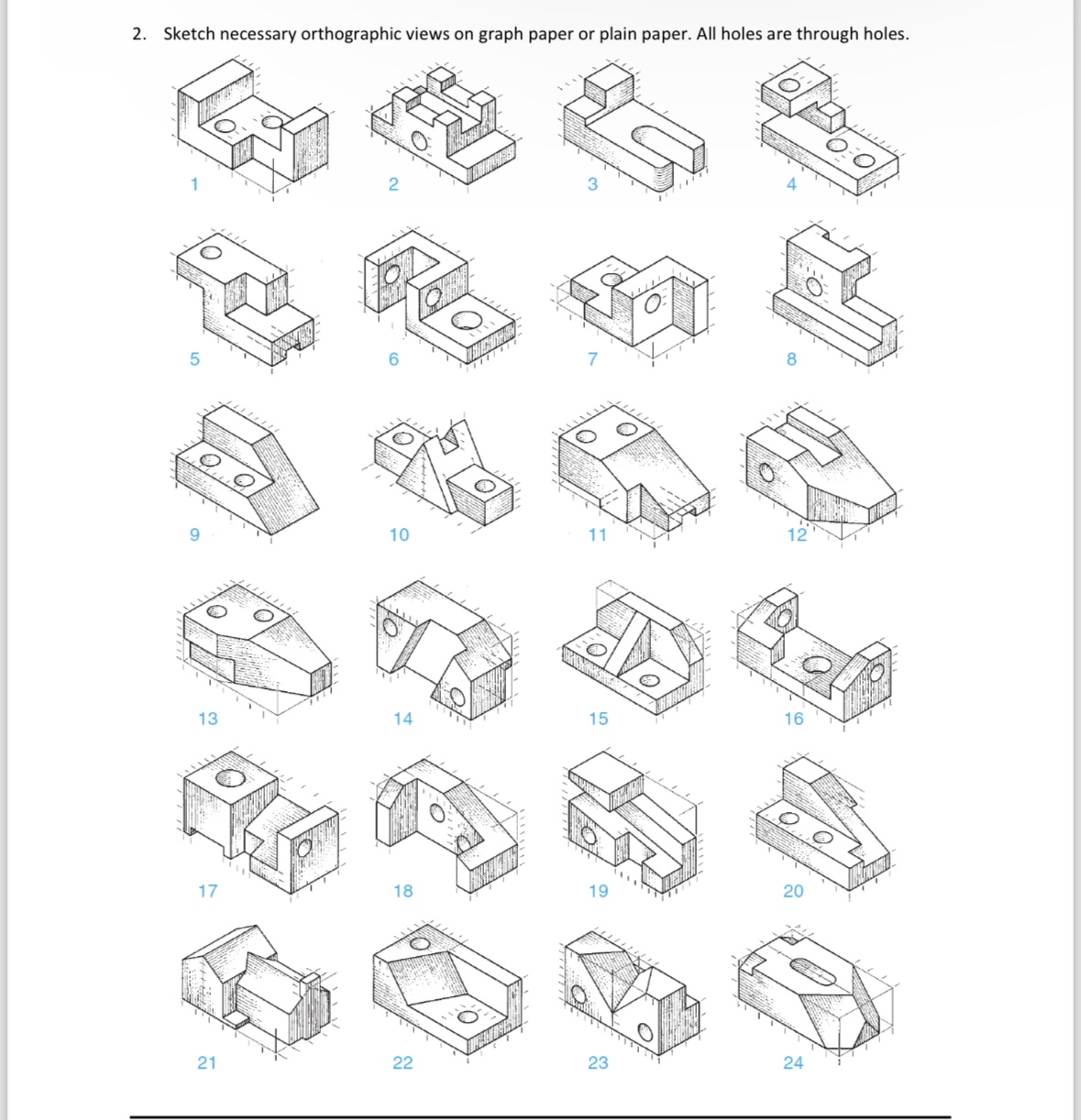 Solved Sketch necessary orthographic views on graph paper or | Chegg.com