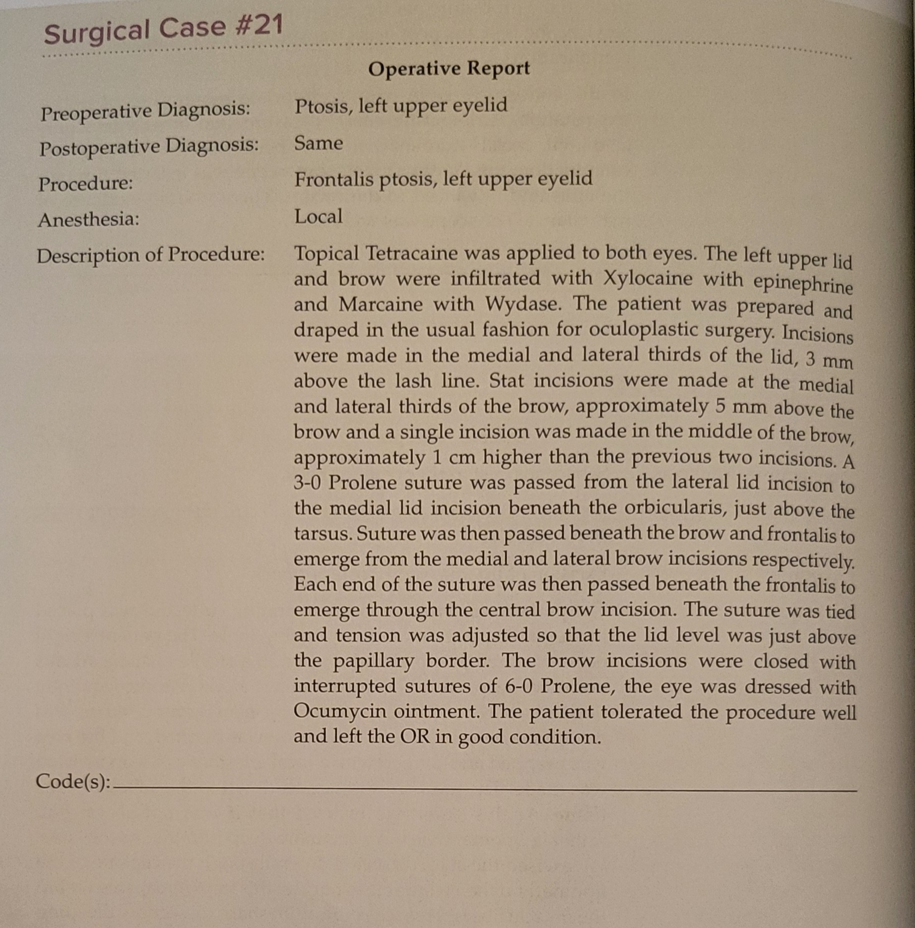 Solved Surgical Case #21Operative ReportPreoperative | Chegg.com