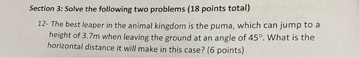 Solved Section 3: Solve the following two problems (18 | Chegg.com