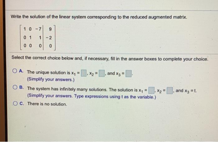 Solved Write the solution of the linear system corresponding | Chegg.com