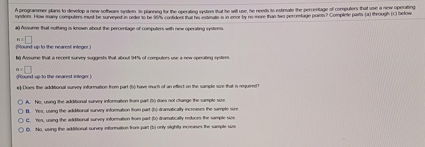 Solved A programmer plans to develop a new software system. | Chegg.com