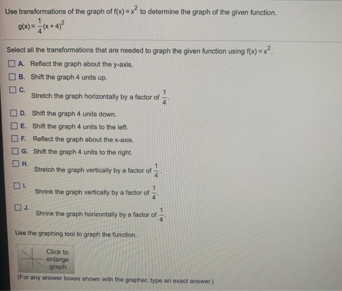Solved Use transformations of the graph of f(x) = xạ to | Chegg.com