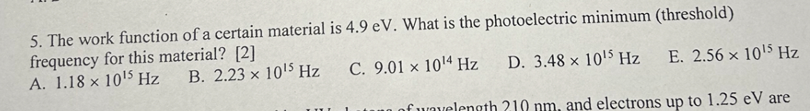 Solved The work function of a certain material is 4.9eV. | Chegg.com