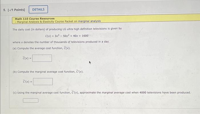 Solved Math 110 Course Resources - Marginal Analysis \& | Chegg.com