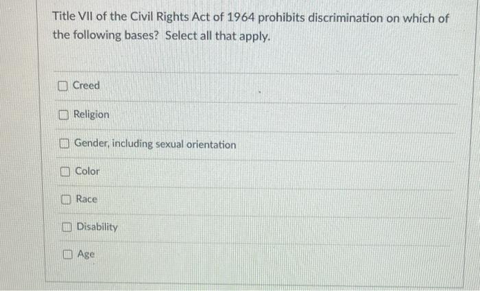 title vii civil rights act of 1964 prohibits discrimination against