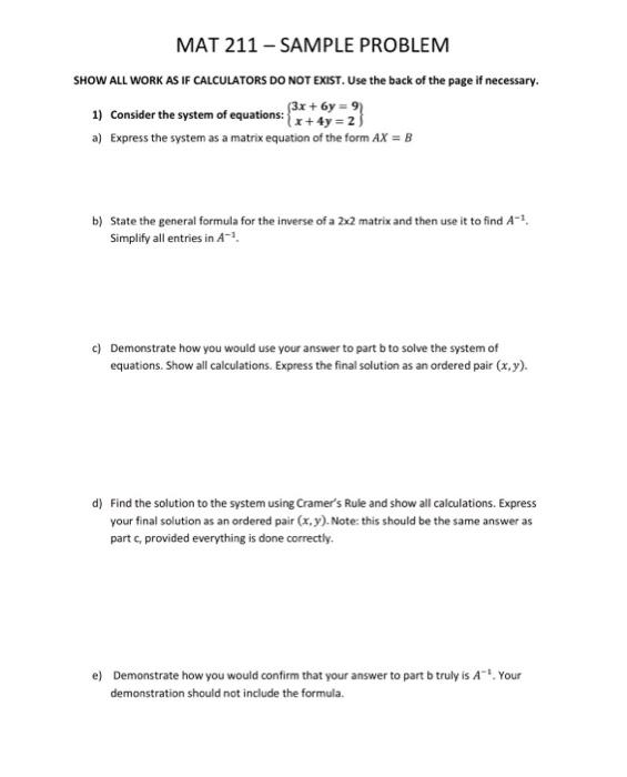 Solved MAT 211 - SAMPLE PROBLEM SHOW ALL WORK AS IF | Chegg.com