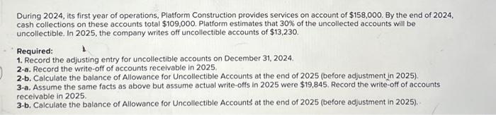 Solved During 2024 Its First Year Of Operations Platform Chegg Com   Image