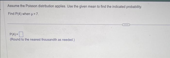 Solved Assume The Poisson Distribution Applies. Use The | Chegg.com