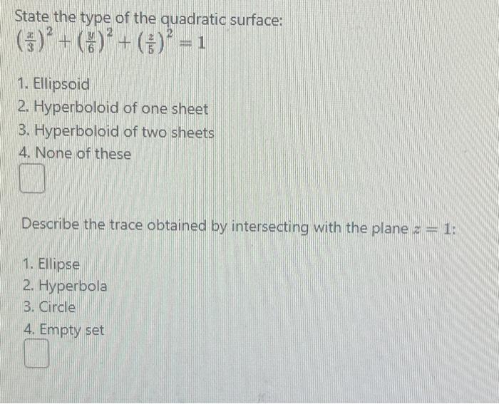 solved-state-the-type-of-the-quadratic-surface-chegg
