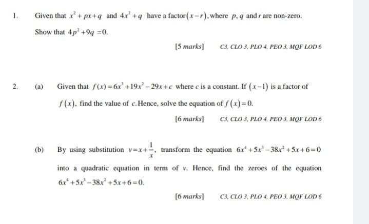 Solved 1 Given That X Px Q And 4x 4 Have A Factor X Chegg Com