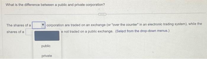 Solved What is the difference between a public and private | Chegg.com