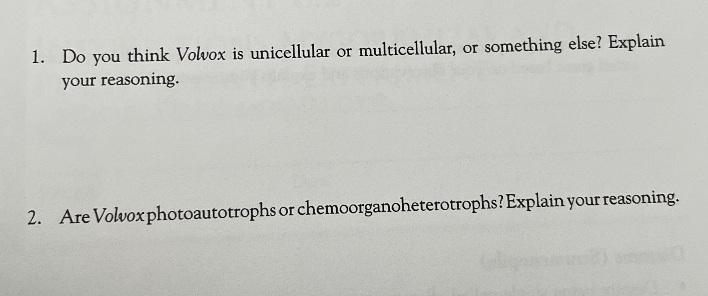 Solved Do you think Volvox is unicellular or multicellular,